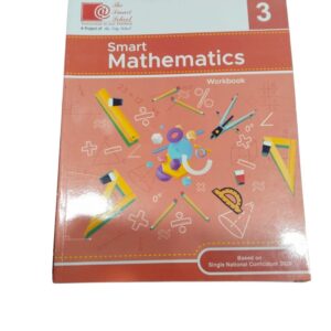 SMART MATHEMATICS WORKBOOK -3 SNC BASED EDITION CLASS 3 (TSS)